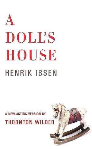 A Doll's House de Henrik Ibsen