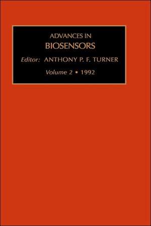 Advances in Biosensors de Anthony Turner