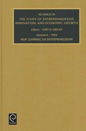 New Learning on Entrepreneurship de Gary D. Libecap