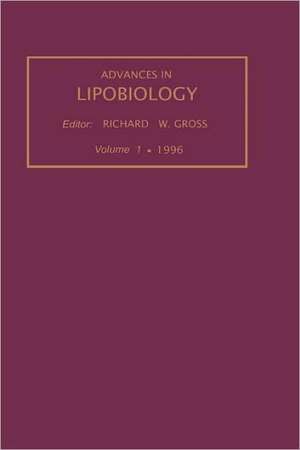 Advances in Lipobiology, Volume 1 de R.W. Gross