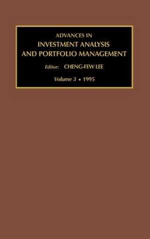 Advances in Investment Analysis and Portfolio Management de Cheng-Few Lee