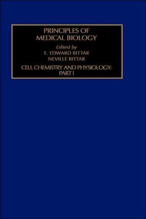 Cell Chemistry and Physiology: Part I de Edward Bittar