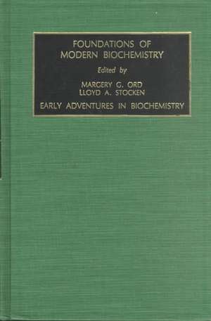 Early Adventures in Biochemistry de L.A. Stocken