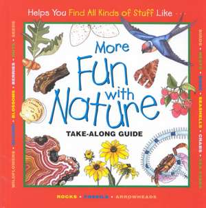 More Fun with Nature de Diane Burns