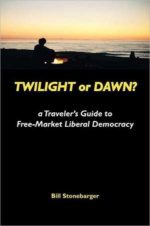 Twilight or Dawn? de Bill Stonebarger