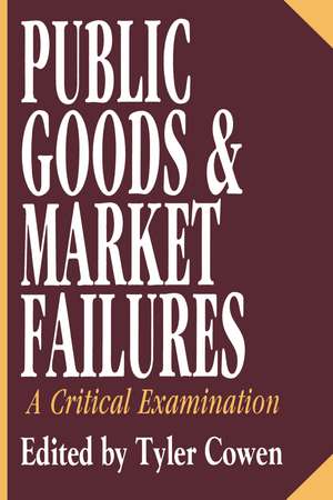 Public Goods and Market Failures: A Critical Examination de Tyler Cowen