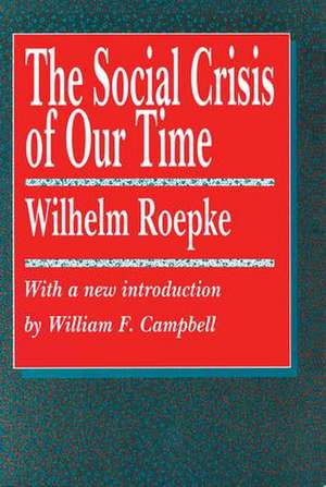 The Social Crisis of Our Time de Arthur E. Morgan