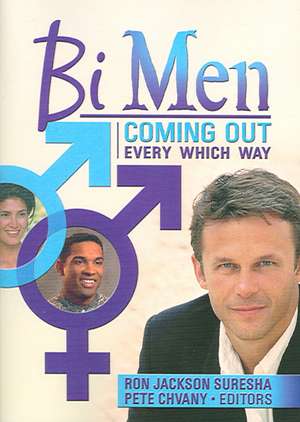 Bi Men: Coming Out Every Which Way de Ron Jackson Suresha