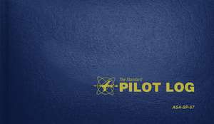 The Standard Pilot Log (Navy Blue): Asa-Sp-57 de Inc Aviation Supplies &. Academics