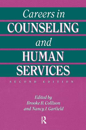 Careers In Counseling And Human Services de Brooke B. Collison