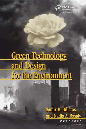 Green Technology and Design for the Environment de Samir Billatos