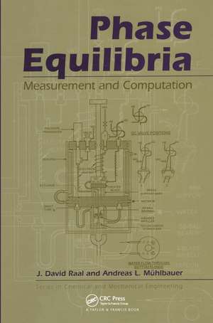 Phase Equilibria: Measurement & Computation de Andre Muhlbauer