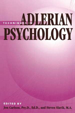 Techniques In Adlerian Psychology de Jon Carlson