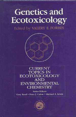 Genetics And Ecotoxicology de Valery E. Forbes