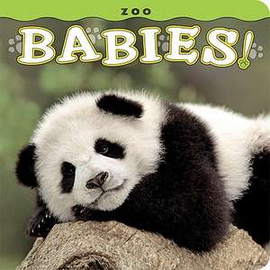 Zoo Babies! de Lisa Husar