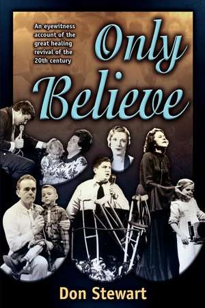 Only Believe de Don Stewart