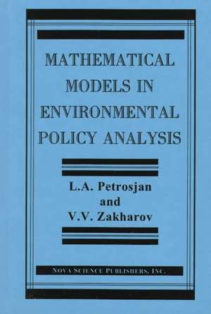 Mathematical Models in Environmental Policy Analysis de Y.M. Donets