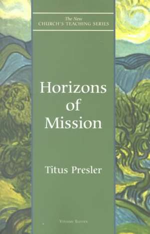 Horizons of Mission de Titus Leonard Presler