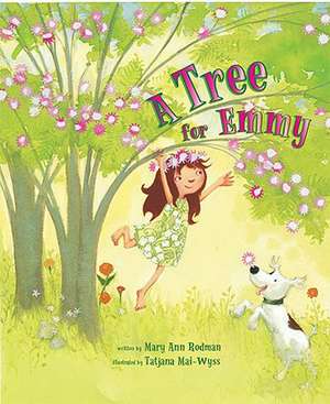 A Tree for Emmy de Mary Ann Rodman