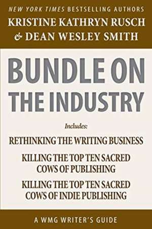 Bundle on the Industry de Kristine Kathryn Rusch