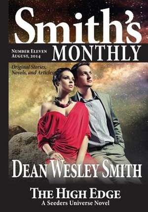 Smith's Monthly #11: A Cold Poker Gang Mystery de Dean Wesley Smith