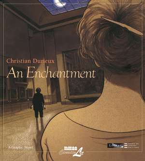 An Enchantment: The Louvre Collection de Christian Durieux