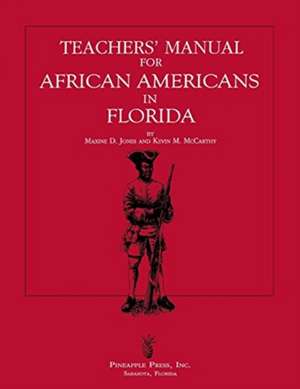 Teachers' Manual for African Americans in Florida de Maxine D. Jones