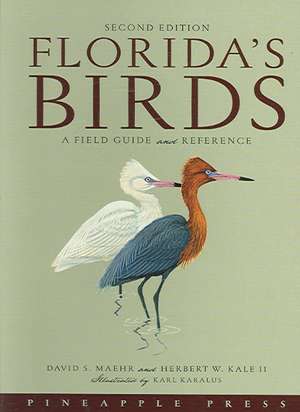 Florida's Birds: A Field Guide and Reference de David S. Maehr