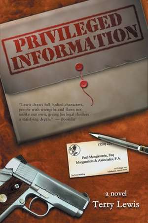 Privileged Information de Terry Lewis