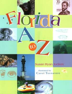 Florida A to Z de Susan Ryan Judson