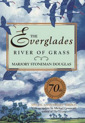 Everglades de Marjory Stoneman Douglas
