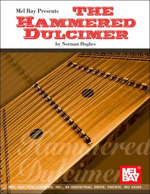 The Hammered Dulcimer de Norman Hughes