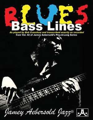 Blues Bass Lines de Bob Cranshaw