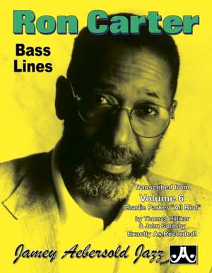 Ron Carter Bass Lines, Vol 6 de Ron Carter