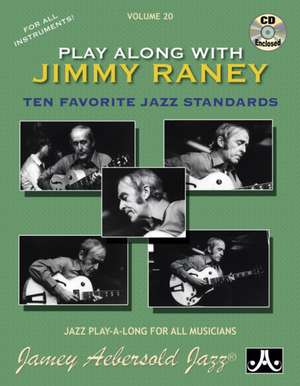 Jamey Aebersold Jazz -- Play Along with Jimmy Raney, Vol 20 de Jimmy Raney