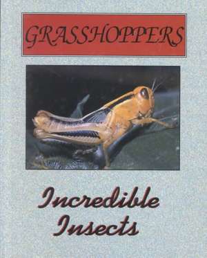 Grasshoppers de James E. Gerholdt