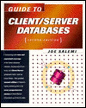 Guide to Client/Server Databases de Joe Salemi