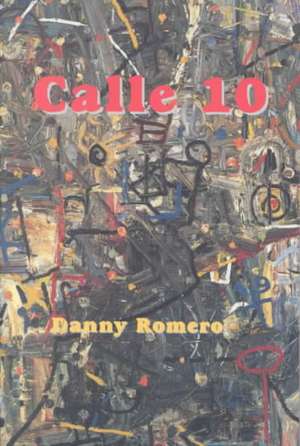 Calle 10 de Danny Romero