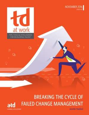 Breaking the Cycle of Failed Change Management de Jen Stanford