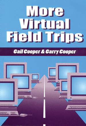 More Virtual Field Trips de Gail Cooper