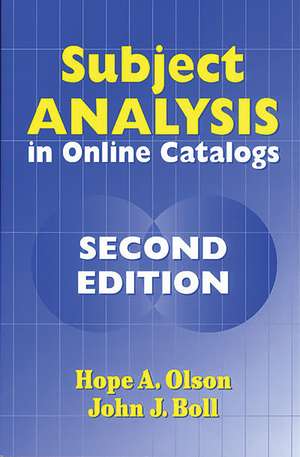 Subject Analysis in Online Catalogs de Hope A. Olson