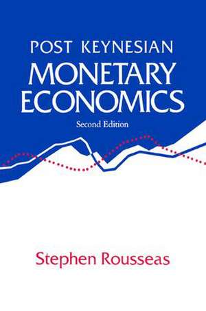 Post Keynesian Monetary Economics de Rousseas