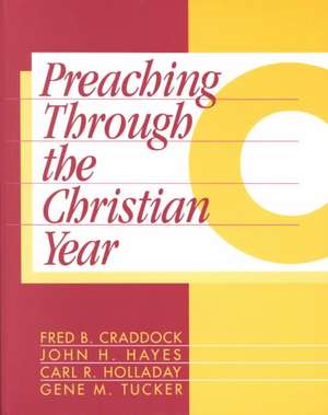 Preaching Through the Christian Year