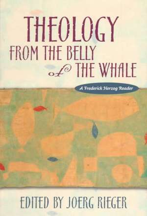 Theology from the Belly of the Whale