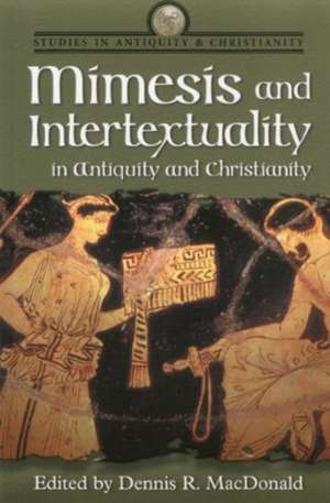 Mimesis and Intertextuality in Antiquity and Christianity