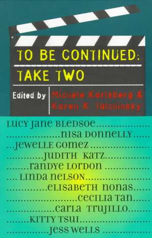 To be Continued... de Michele Karlsberg