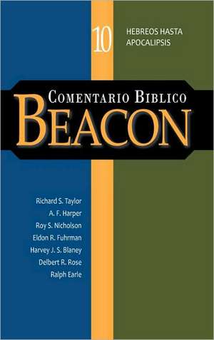 Comentario Biblico Beacon Tomo 10: Five Secrets of Exceptional Leaders) de A. F. Harper