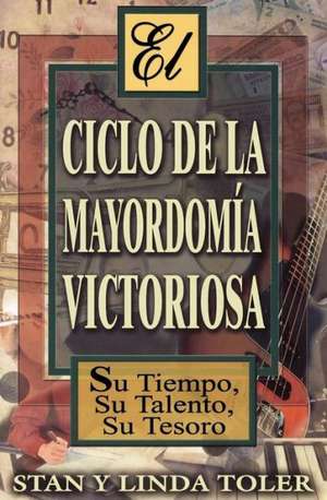 El Ciclo de La Mayordom a Victoriosa: Matthew) de Stan Toler