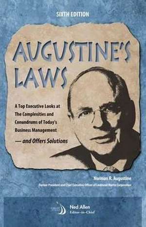 Augustine's Laws, Sixth Edition de Norman R. Augustine