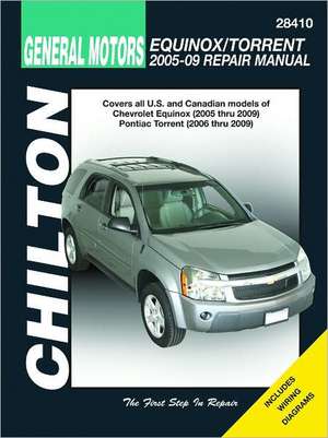 General Motors Equinox & Torrent 2005-09 Repair Manual de Tim Imhoff